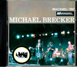 Michael Brecker マイケル・ブレッカー/England,UK 1987