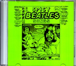 Beatles ビートルズ/Spicy Beatles Song LP Direct