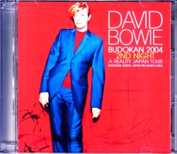 David Bowie デヴィッド・ボウイ/Tokyo,Japan 2004