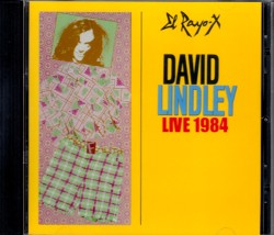 David Londley デヴィッド・リンドレー/Unknown Live 1984