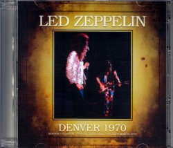 Led Zeppelin レッド・ツェッペリン/Colorado,USA 1970