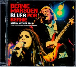 Bernie Marsden バーニー・マースデン/UK 2013