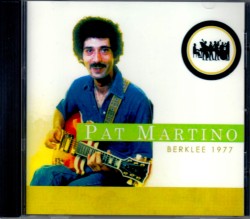 Pat Martino パット・マルティーノ/Massachusetts,USA 1977
