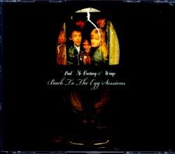 Paul McCartney,Wings ポール・マッカートニー/Back to the Egg Sessions