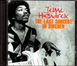 Jimi Hendrix ジミ・ヘンドリックス/Sweden 1970