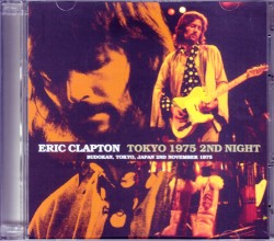 Eric Clapton エリック・クラプトン/Tokyo,Japan 11.2.1975