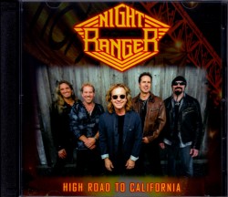 Night Ranger ナイト・レンジャー/California,USA 2015 & more