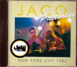 Jaco Pastorius ジャコ・パストリアス/New York,USA 1982