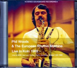 Phil Woods フィル・ウィズ/Germany 1969