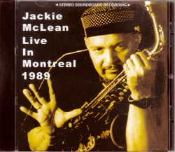 Jackie McLean ジャッキー・マクリーン/Canada 1989