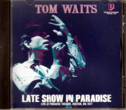 Tom Waits トム・ウェイツ/Massachusetts,USA 1977