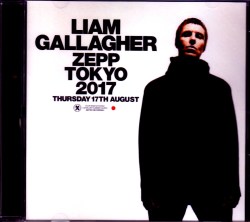 Liam Gallagher リアム・ギャラガー/Tokyo,Japan 2017 & SC IEM Matrix Ver