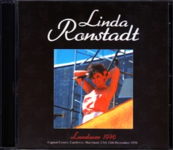 Linda Ronstadt リンダ・ロンシュタット/MD,USA 1976