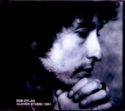 Bob Dylan ボブ・ディラン/CA,USA 1981 Studio Sessions