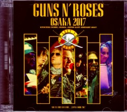 Guns N’ Roses ガンズ・アンド・ローゼス/Osaka,Japan 2017 Ultimate Sound