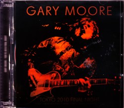 Gary Moore ゲイリー・ムーア/Tokyo,Japan 4.28.2010 Upgrade