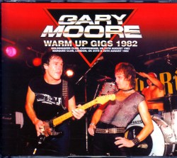 Gary Moore ゲイリー・ムーア/London,UK 1982 2Days