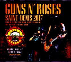 Guns N’ Roses ガンズ・アンド・ローゼス/France 2017