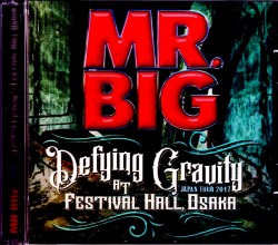 Mr. Big ミスター・ビッグ/Osaka,Japan 2017 Another Ver