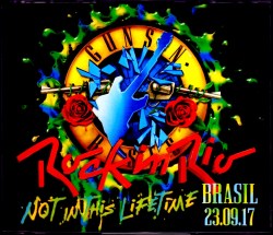 Guns N’ Roses ガンズ・アンド・ローゼス/Brazil 2017 S & V