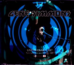 Gene Simmons ジーン・シモンズ/Osaka,Japan 2017 S & V