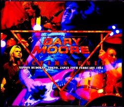 Gary Moore ゲイリー・ムーア/Tokyo,Japan 2.29.1984 2Source Ver