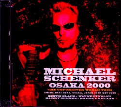 Michael Schenker マイケル・シェンカー/Osaka,Japan 2000