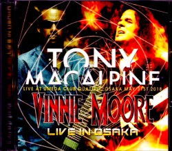 Tony Macalpine,Vinnie Moore トニー・マカパイン ヴィニー・ムーア/Osaka,Japan 2018 Another Ver.