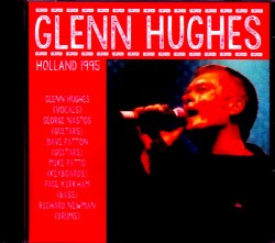 Glenn Hughes グレン・ヒューズ/Holland 1995