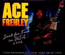 Ace Frehley エース・フレーリー/Rehearsals 1992 & more