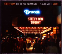 Steely Dan スティーリー・ダン/NY,USA 2016 2Days