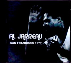Al Jarreau アル・ジャロウ/CA,USA 1977