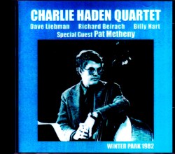 Charlie Haden Quartet,Pat Metheny チャーリー・ヘイデン/CO,USA 1982