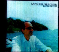 Michael Brecker/Switzerland 1996
