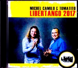Michel Camilo,Tomatito ミシェル・カミロ トマティート/Switzerland 2017