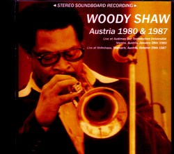 Woody Shaw ウディ・ショウ/Austria 1980