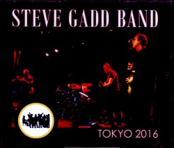 Steve Gadd Band スティーヴ・ガッド/Tokyo,Japan 2016 2 Days & more
