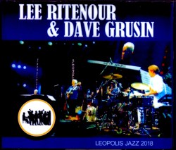 Lee Ritenour,Dave Grusin リー・リトナー デイヴ・グルージン/Uklaina 2018