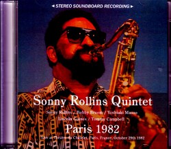 Sonny Rollins Quintet ソニー・ロリンズ/France 1982