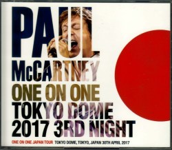 Paul McCartney ポール・マッカートニー/Tokyo,Japan 4.30.2017 Upgrade