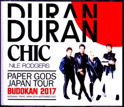 Duran Duran,Chic,Nile Rodgers デュラン・デュラン シック/Tokyo,Japan 2017