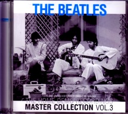 Beatles ビートルズ/Rare and Unreleased Recording Chronology Vol.3