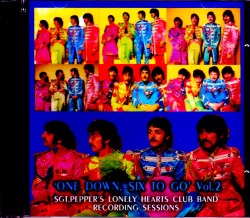 Beatles ビートルズ/Sgt.Pepper’s Recoding Sessions Vol.2 No.2