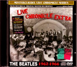 Beatles ビートルズ/1962-1966 Live Chronicle Extra