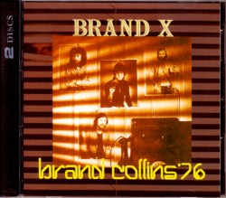 Brand X ブランド・X/London,UK 1976