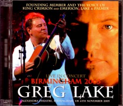 Greg Lake グレッグ・レイク/UK 2005