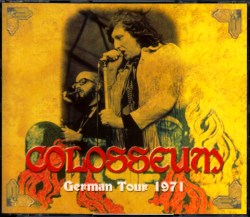 Colosseum コロシアム/Germany 1971 3Days