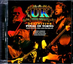 UK John Wetton,Eddie Jobson ユーケー/Tokyo,Japan 2015 Upgrade
