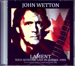 John Wetton ジョン・ウェットン/Canada 1995