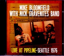 Mike Bloomfield マイク・ブルームフィールド/WA,USA 1976